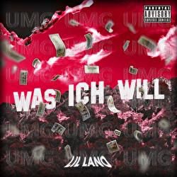 Was ich will - Lil Lano