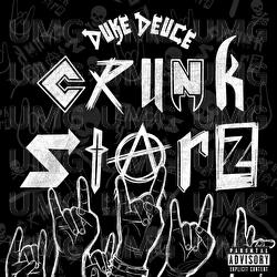 CRUNKSTARZ - Duke Deuce