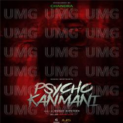Psycho Kanmani - Havoc Brothers
