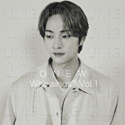 Who sings? Vol.1 - ONEW