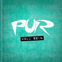 Voll sein - PUR