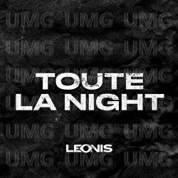 Toute la night - Leonis