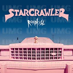 Roadkill - Starcrawler