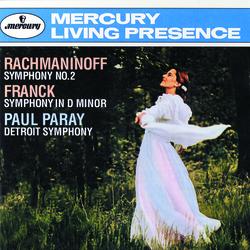 Rachmaninov: Symphony No. 2 / Franck: Symphony in D Minor