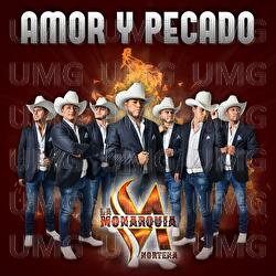 Amor Y Pecado - La Monarqu&iacute;a Norte&ntilde;a