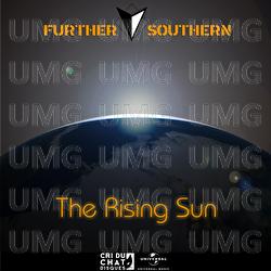 The Rising Sun - Further Southern