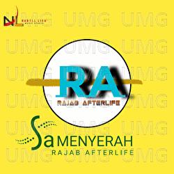 Sa Menyerah - Rajab Afterlife