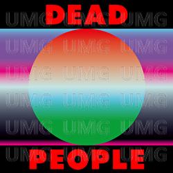Life Is Good - Dead People