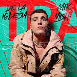 TRA - De La Iglesia, Mik Mish