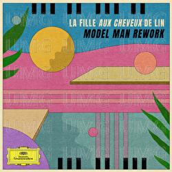 La Fille aux Cheveux de Lin - Model Man