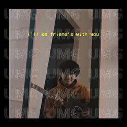 i'll be friend's with you - Arash Buana