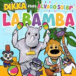 La Bamba - DIKKA, Alvaro Soler