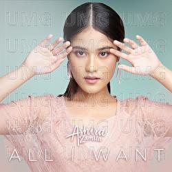 All I Want - Ashira Zamita
