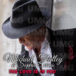 The Love Is In You - Michael Flatley, Sophie Evans