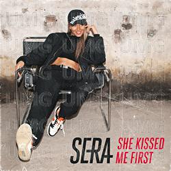 She Kissed Me First - SERA
