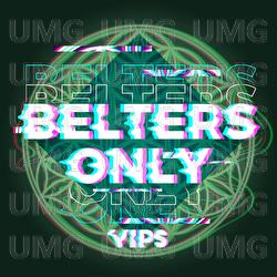 VIPs Only - Belters Only, Jazzy