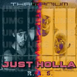 Just Holla - THAITANIUM