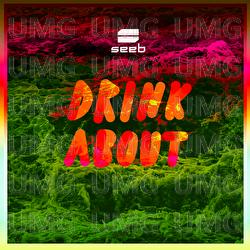 Drink About - Seeb, Dagny, Wolfgang Wee