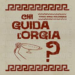 Chi Guida L'Orgia? - Torso Virile Colossale