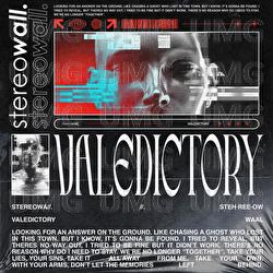 Valedictory - Stereowall