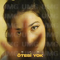 Otesi Yok - MAW