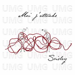 Moi J'attends - SRISLEY