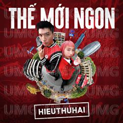 The Moi Ngon - HIEUTHUHAI