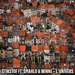 L'UNIVERS - STIKSTOF, Smahlo, Winne