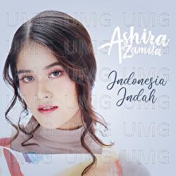 Indonesia Indah - Ashira Zamita