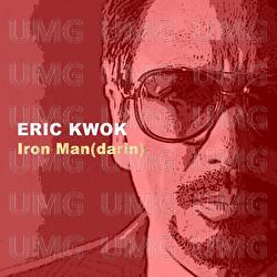 Iron Man(darin) - Eric Kwok