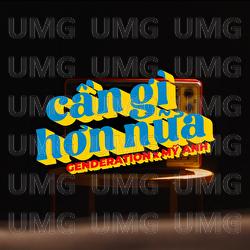 Can Gi Hon Nua - My Anh