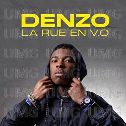 La rue en V.O - Denzo