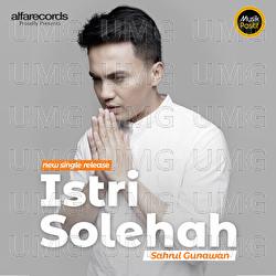 Istri Solehah - Sahrul Gunawan