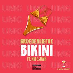 Bikini - Broederliefde, KM, Jayh