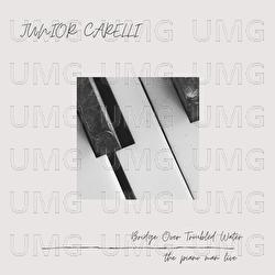 Bridge Over Troubled Water - J&uacute;nior Carelli