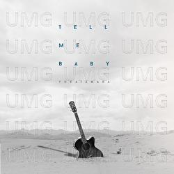 Tell Me Baby - Yuka Tamada