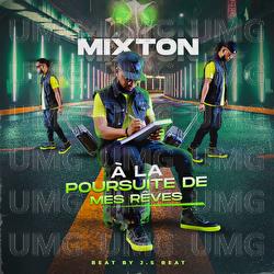 A la poursuite de mes r&ecirc;ves - Mixton