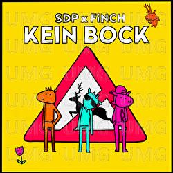 Kein Bock - SDP, FiNCH