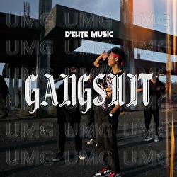 GANGSHIT - D'ELITE