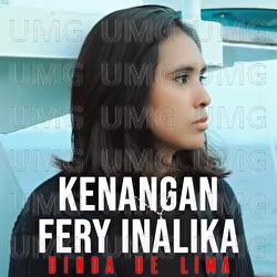 Kenangan Fery Inalika - Dinda de Lima