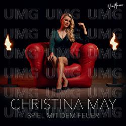 Spiel mit dem Feuer - Christina May