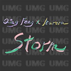 Storm - Qing Feng Wu, AURORA