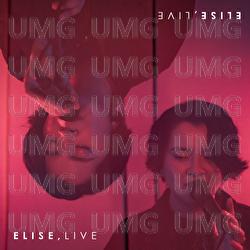 Elise, Live - Elise Huang