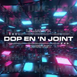 Dop En &lsquo;n Joint - lilJayy x, PopRivet