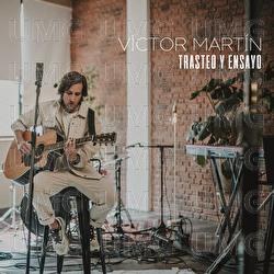 Trasteo y Ensayo - V&iacute;ctor Mart&iacute;n