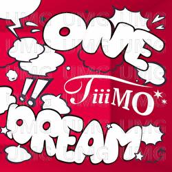 One Dream - Tiiimo