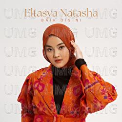 Baik Disini - Eltasya Natasha