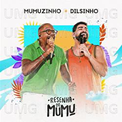 Tomara / Trov&atilde;o - Mumuzinho, Dilsinho