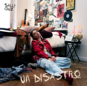 UN DISASTRO - Sally Cruz