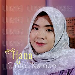 Cinta Kelapa - Hana